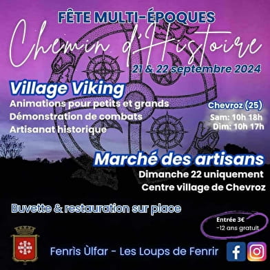 Fête multi-époques, Chemin d'Histoire