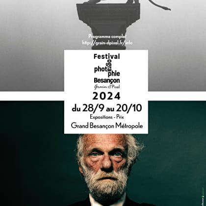 Festival Photographie Besançon 2024