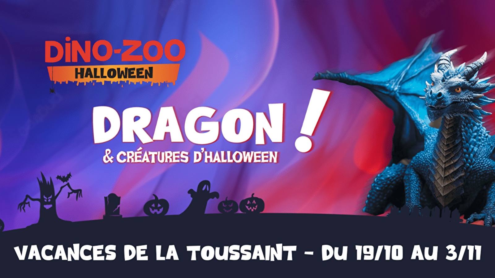 Halloween au Dino-Zoo - Dragon et créature d’Halloween 