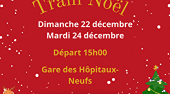 Train des vacances de Noël - LES HOPITAUX-NEUFS